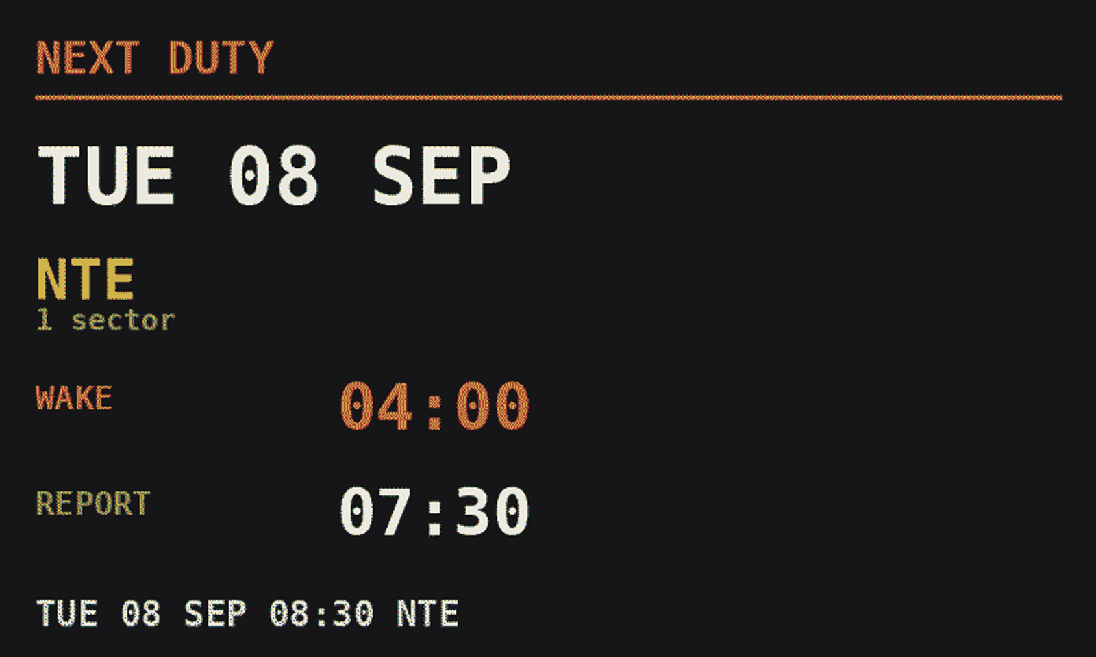 The next-duty card showing TUE 08 SEP, NTE, WAKE 04:00 and REPORT 07:30